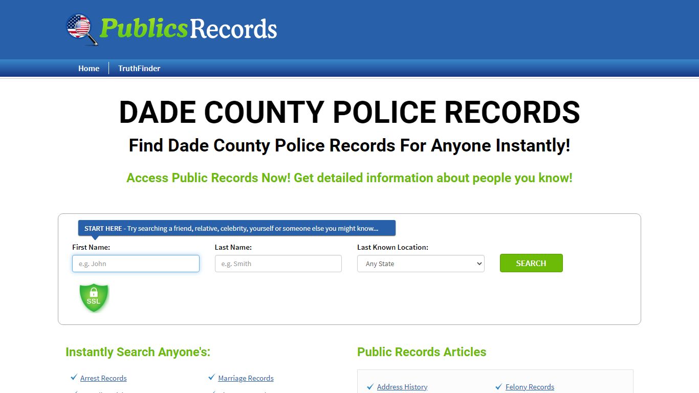 Find Dade County Police Records For Anyone Instantly!